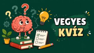 vegyes kvíz